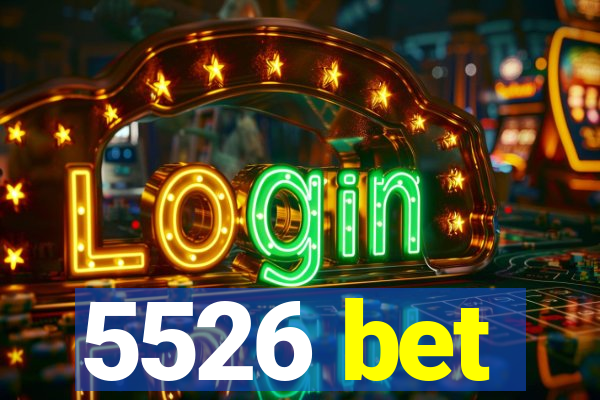 5526 bet